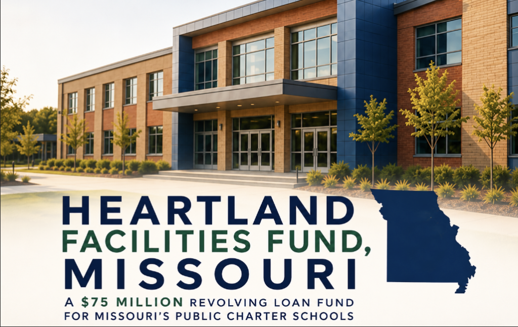 Banner showing Heartland Facilities Fund Missouri with a modern school building and a Missouri outline on the right.